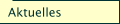 Aktuelles